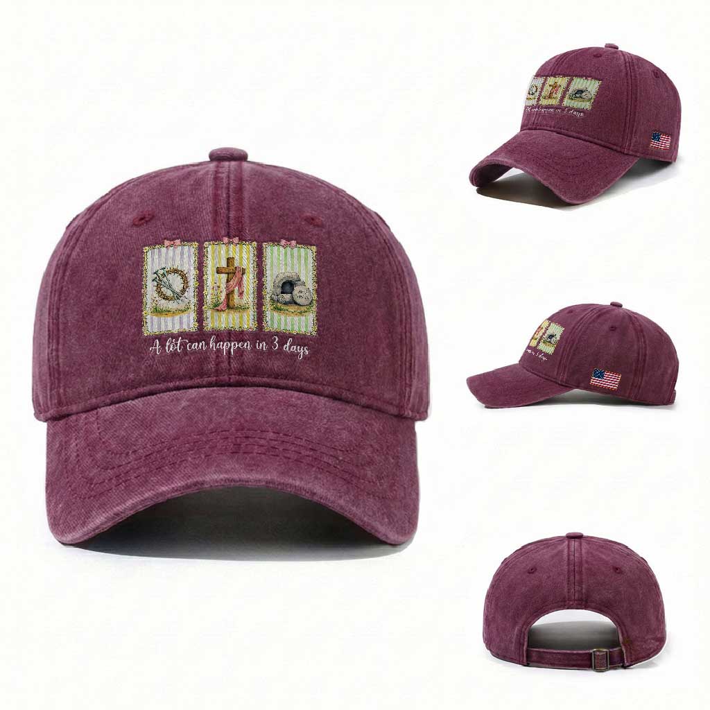 A Lot Can Happen in 3 Days Washed Cotton Baseball Cap Christian Jesus Easter TS14 Washed Cap Universal Fit Burgundy Print Your Wear