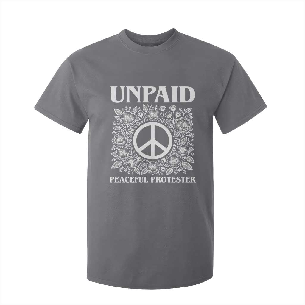Unpaid Peaceful Protester T Shirt For Kid Political Demonstration TS14 Charcoal Print Your Wear
