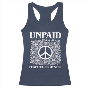 Unpaid Peaceful Protester Racerback Tank Top Political Demonstration TS14 Navy Print Your Wear
