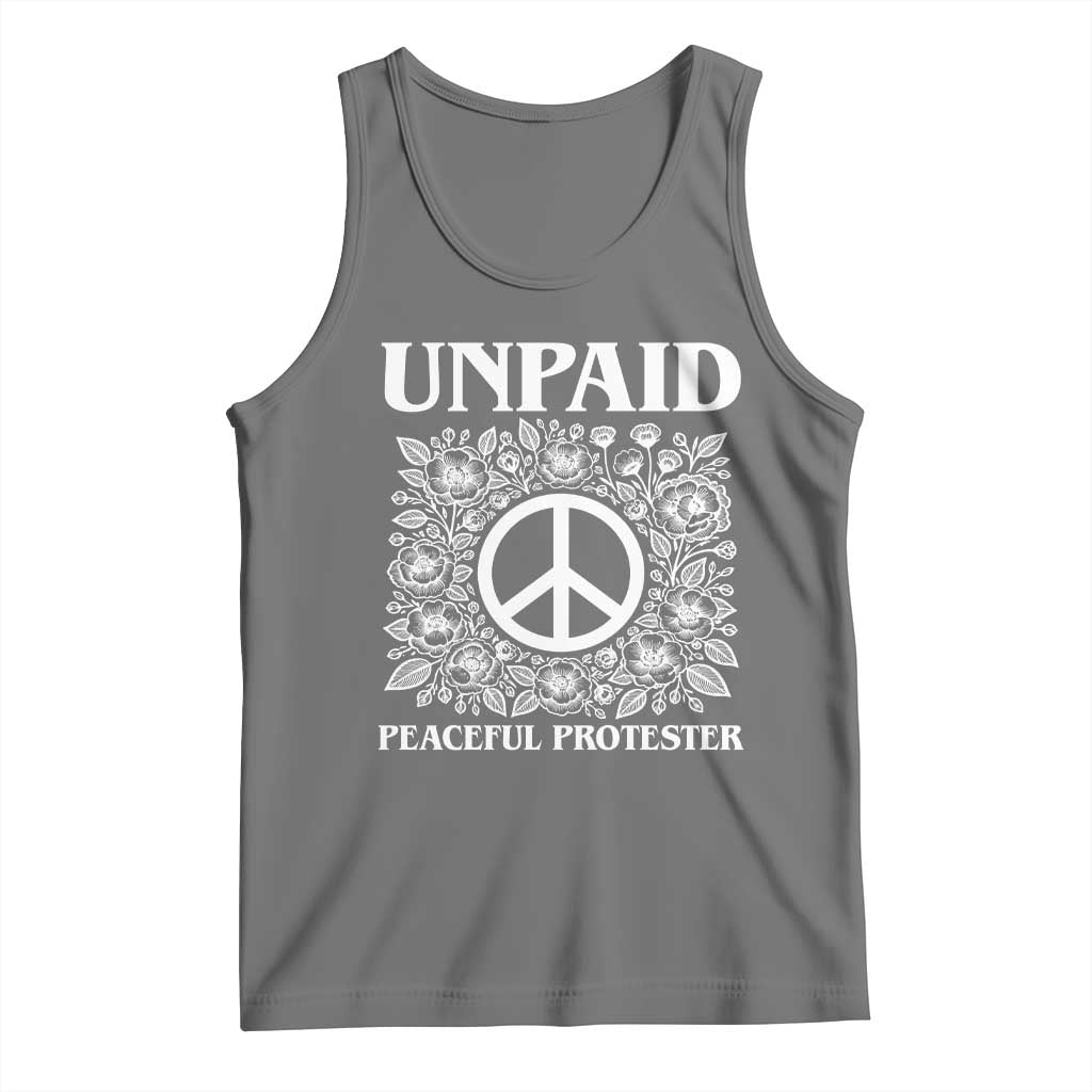 Unpaid Peaceful Protester Tank Top Political Demonstration TS14 Black Heather Print Your Wear