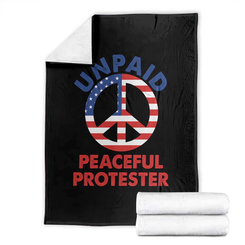 Unpaid Peaceful Protester Throw Blanket Peace Sign Patriotic US Flag Political Protest TS14 Black Print Your Wear