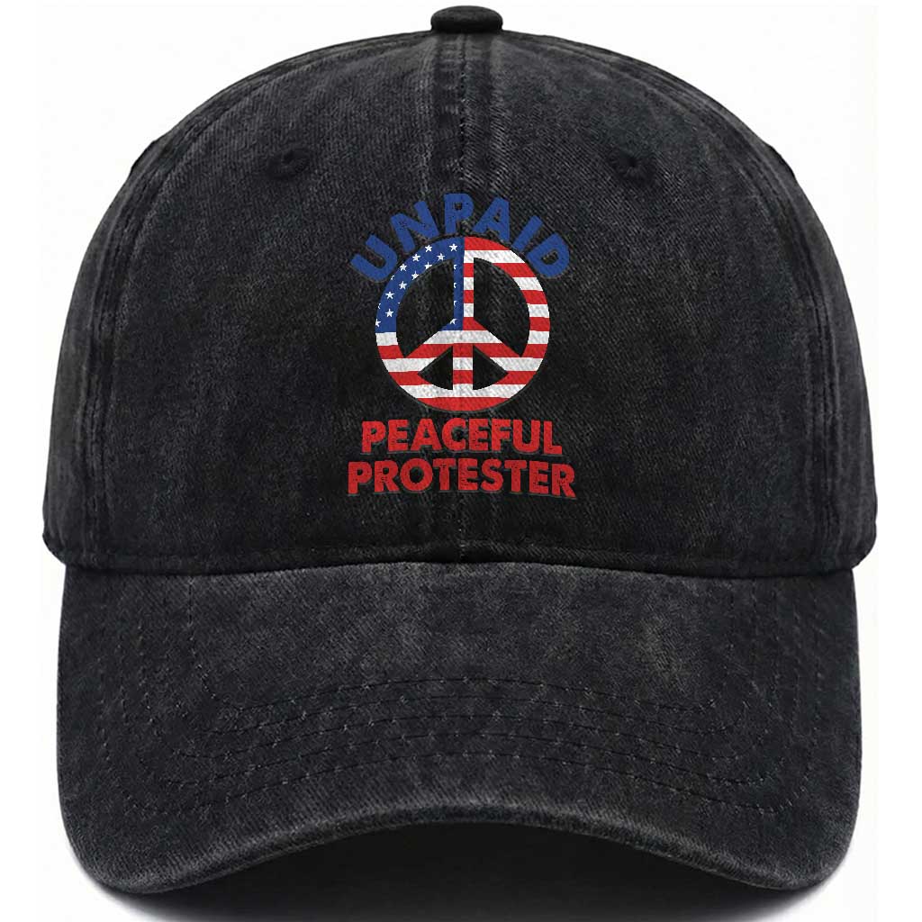 Unpaid Peaceful Protester Washed Cotton Baseball Cap Peace Sign Patriotic US Flag Political Protest TS14 Print Your Wear