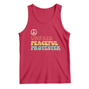 Unpaid Peaceful Protester Tank Top Political Resistance Movement TS14 Red Print Your Wear