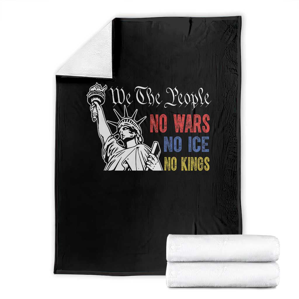 No Kings No ICE No Wars Throw Blanket Statue of Liberty We The People Freedom TS14 Black Print Your Wear