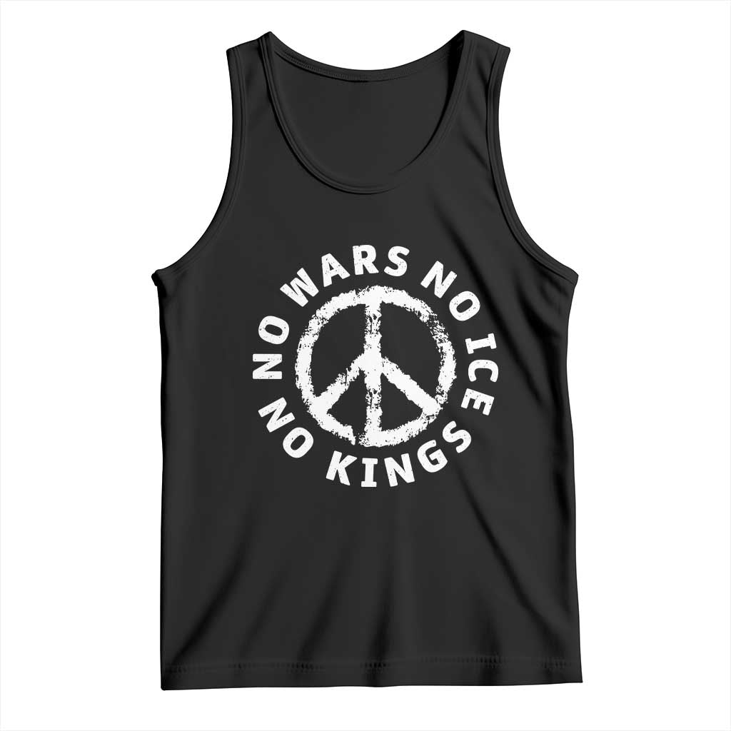 No Kings No ICE No Wars Tank Top Peace Sign Anti War Freedom Activist TS14 Black Print Your Wear