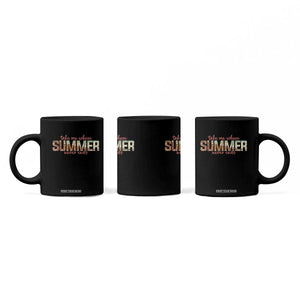 Take Me Where Summer Never Ends Coffee Mug Summer Beach Vacation TS14 Print Your Wear