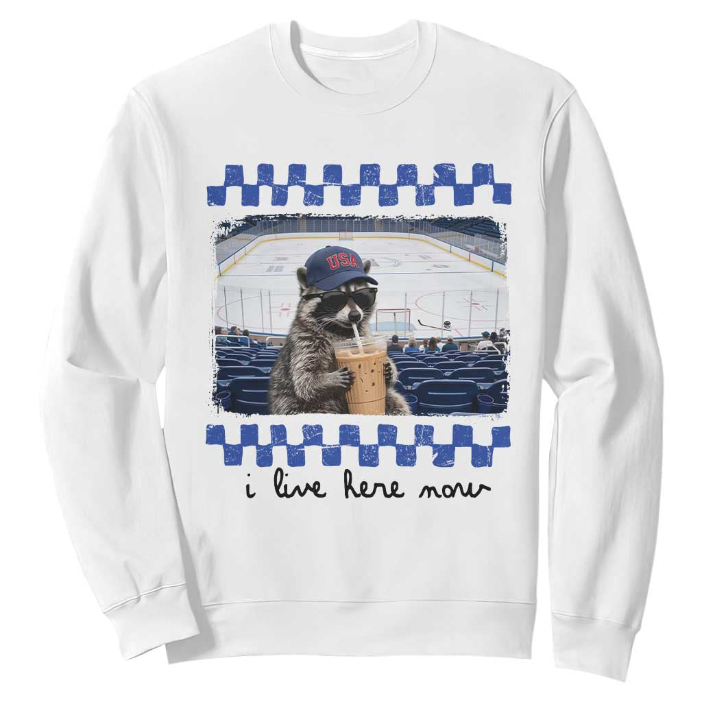 Hockey Mom Raccoon Iced Coffee Sweatshirt I Live Here Now TS14 White Print Your Wear