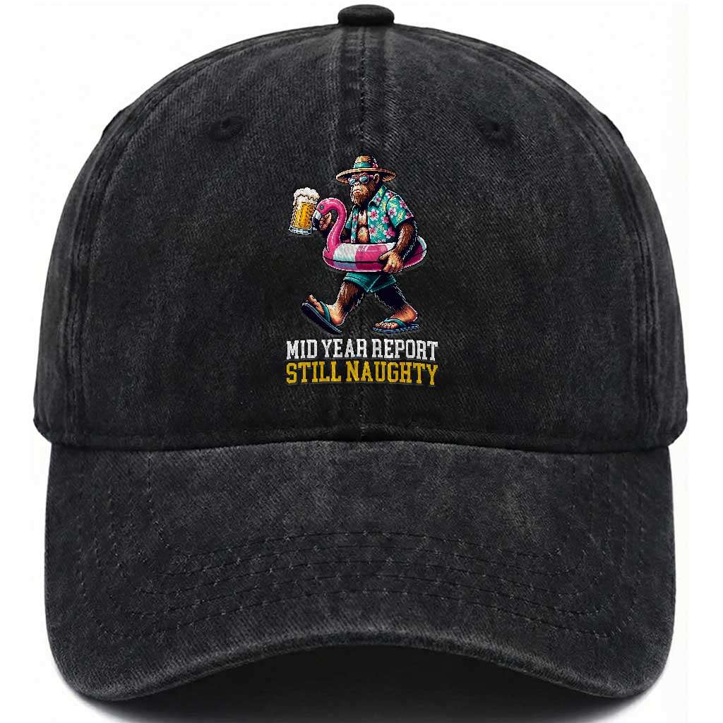 Mid-Year Report Still Naughty Washed Cotton Baseball Cap Funny Bigfoot Drinking Beer Christmas in July TS14 Print Your Wear