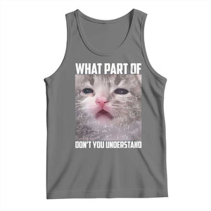 Funny Math Cat Lover Tank Top What Part Of Do Not You Understand TS14 Black Heather Print Your Wear