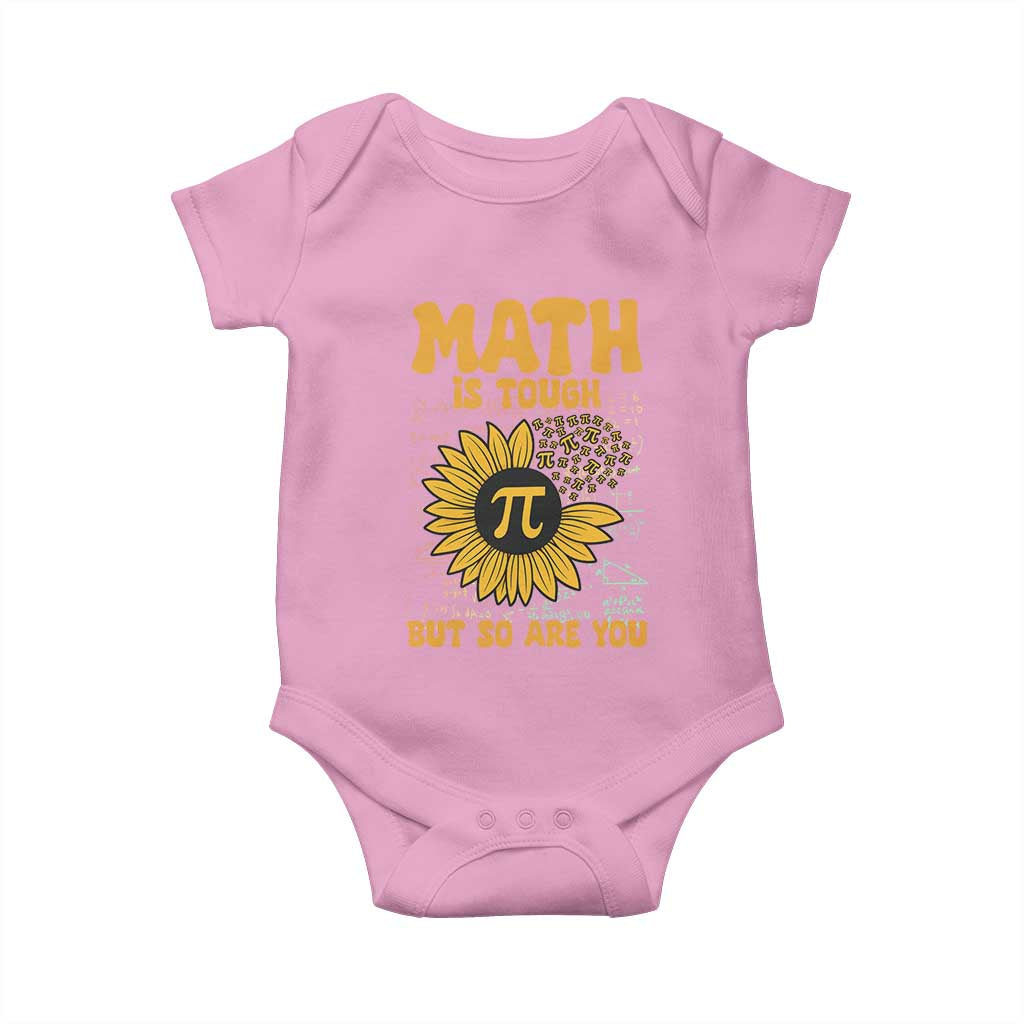 Funny Math Teacher Back To School Baby Onesie Math Is Tough But So Are You TS14 Light Pink Print Your Wear