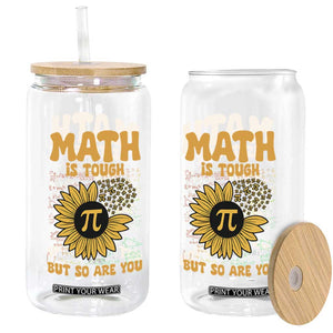Funny Math Teacher Back To School Glass Can Math Is Tough But So Are You TS14 Print Your Wear