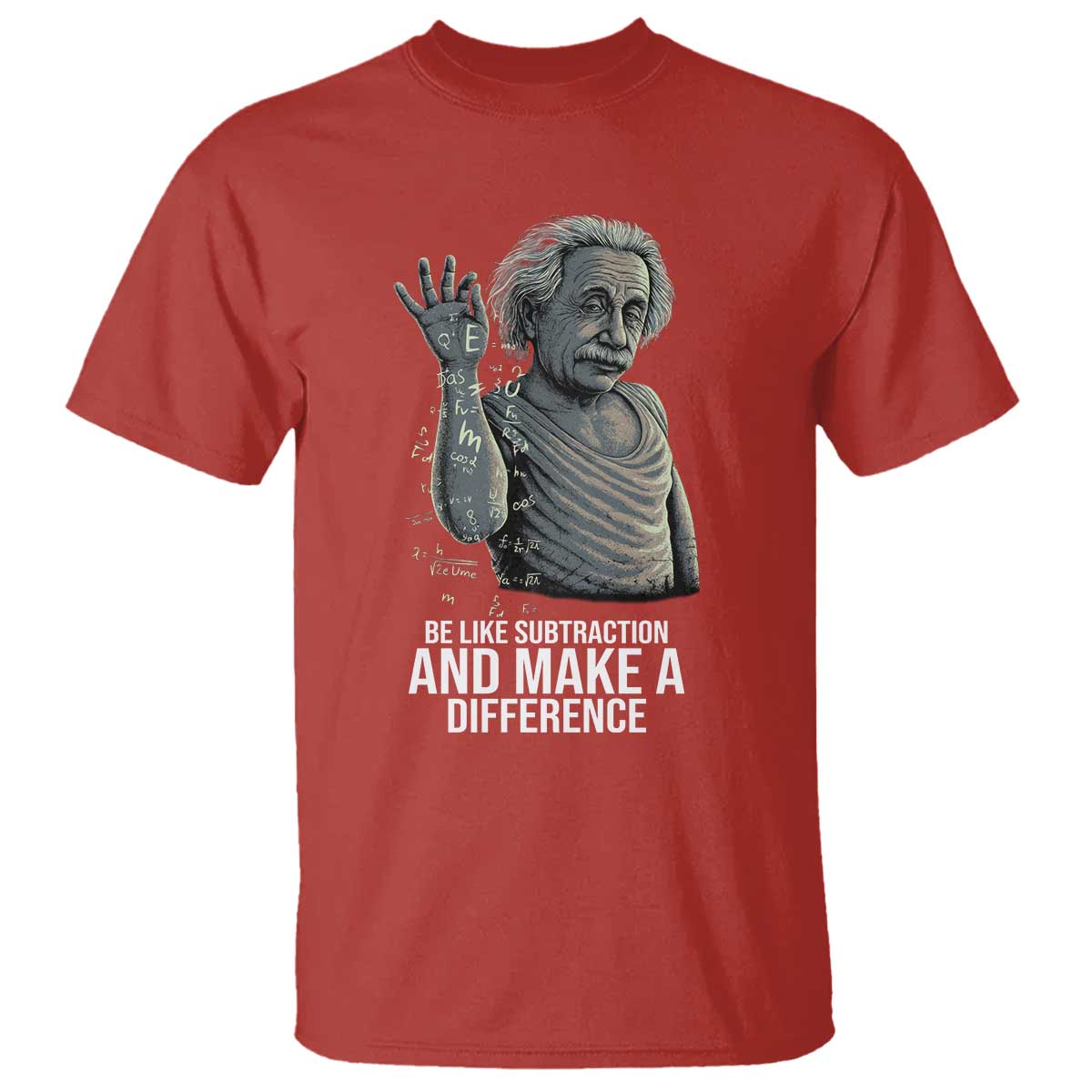 Funny Math Teacher T Shirt Be Like Subtraction And Make A Difference TS14 Red Print Your Wear