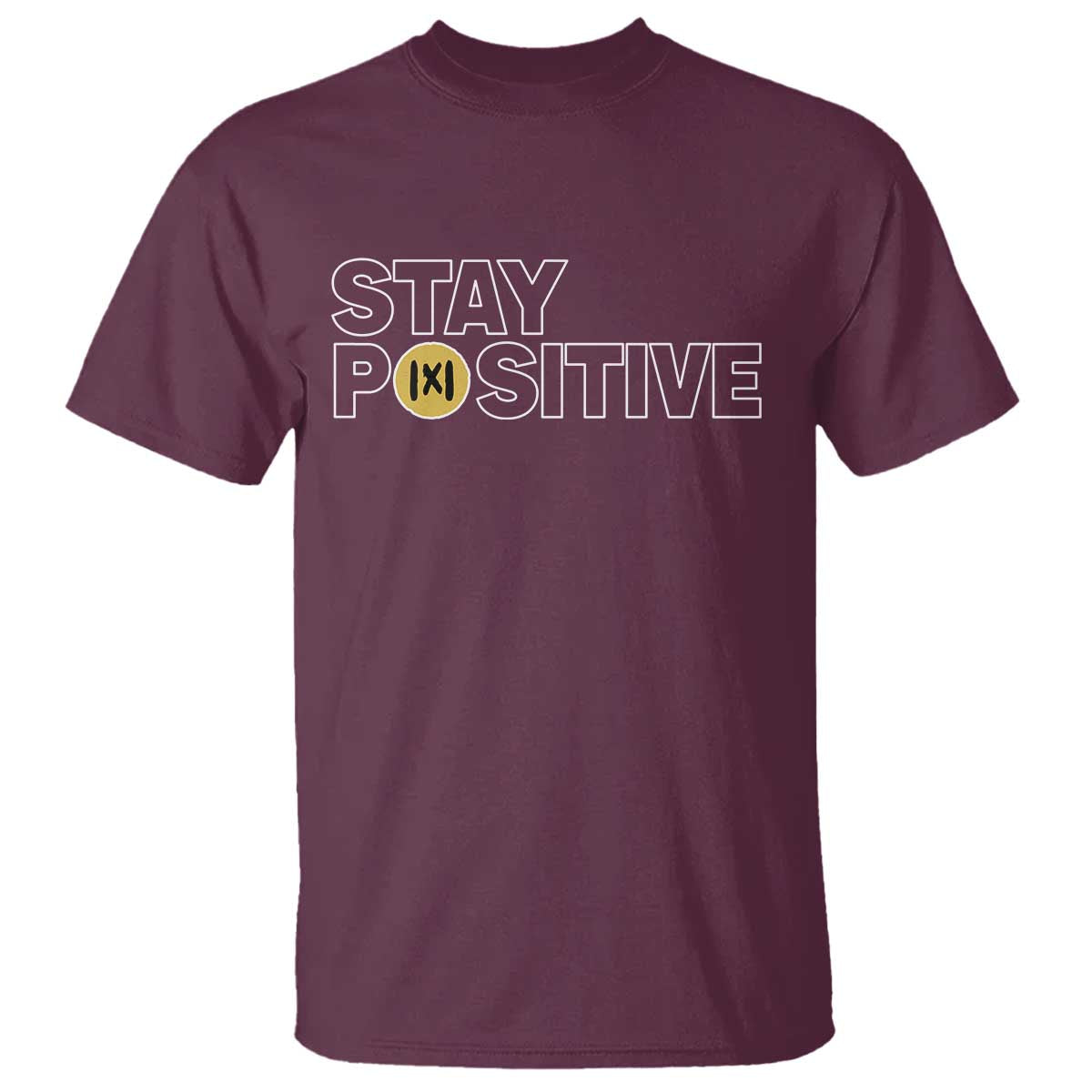 Funny Math T Shirt Absolute Value Stay Positive TS14 Maroon Print Your Wear