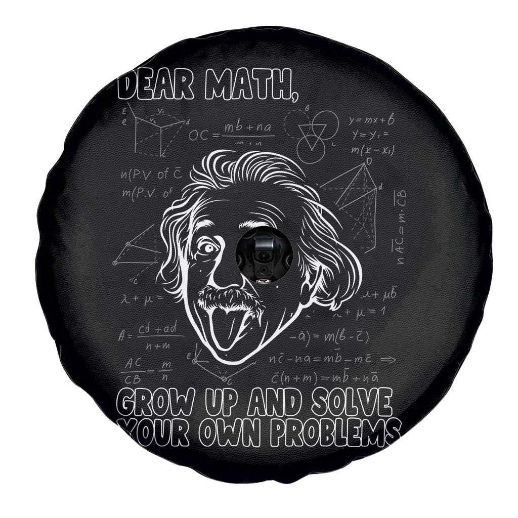 Dear Math Grow Up And Solve Your Own Problems Spare Tire Cover Funny Math Saying TS14 Print Your Wear