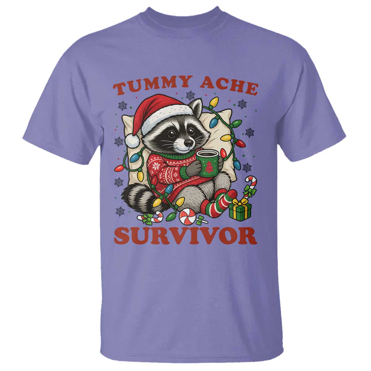 Funny Racoon Christmas Meme T Shirt Tummy Ache Survivor TS14 Violet Print Your Wear