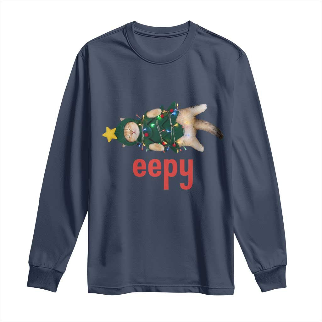Cat Christmas Meme Long Sleeve Shirt Eepy Kitten Silly Sleepy TS14 Navy Print Your Wear