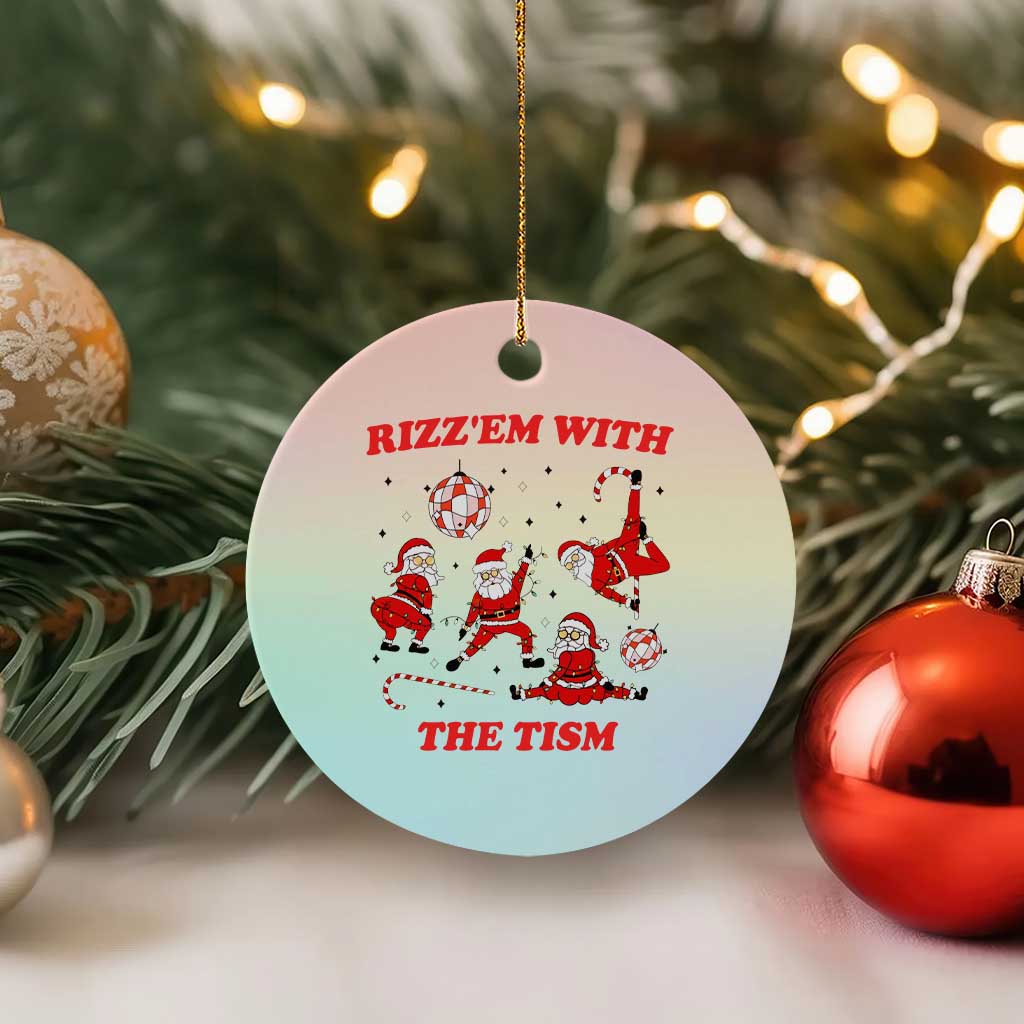 Funny Santa Xmas Ceramic Ornament Rizz Em With The Tism TS14 1pc Pastel Print Your Wear
