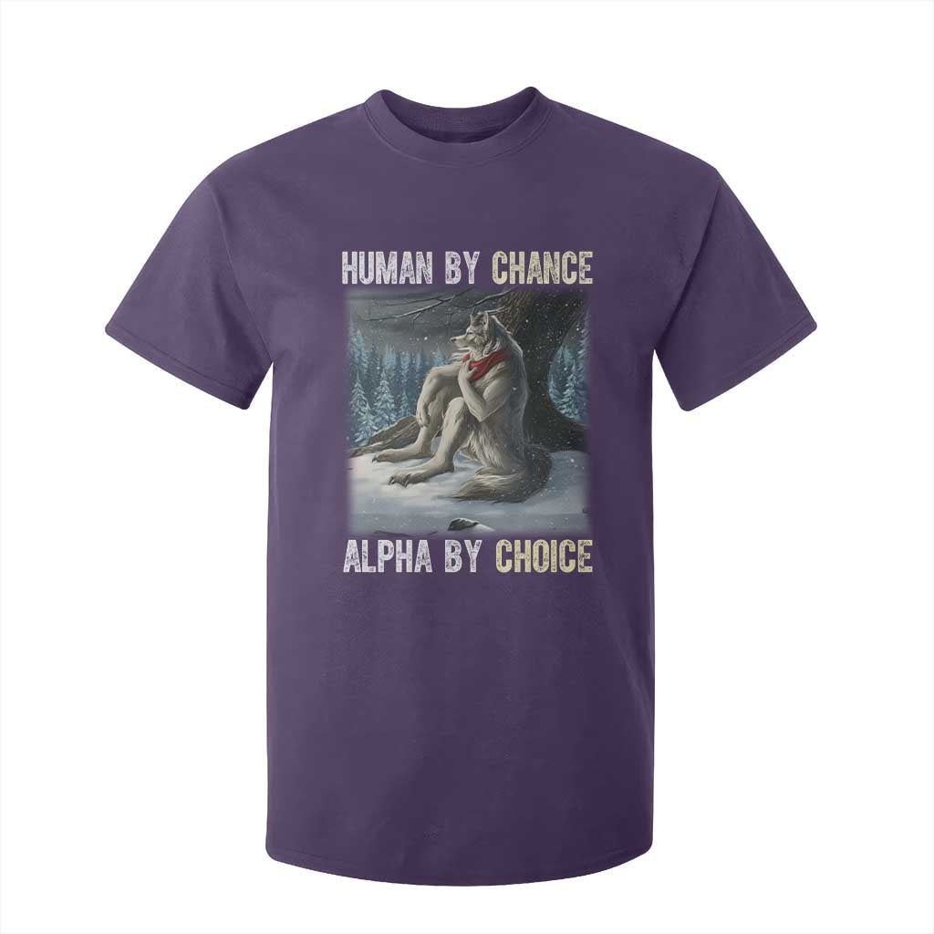 Funny Alpha Wolf Christmas Meme T Shirt For Kid Human By Chance Alpha By Choice TS14 Purple Print Your Wear