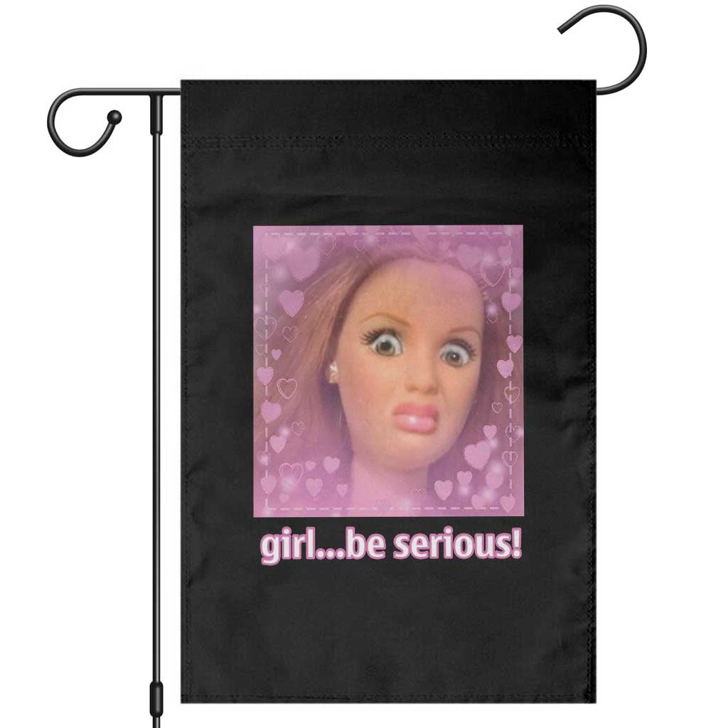 Funny Doll Face Meme Garden Flag Girl Be Serious TS14 Black Print Your Wear