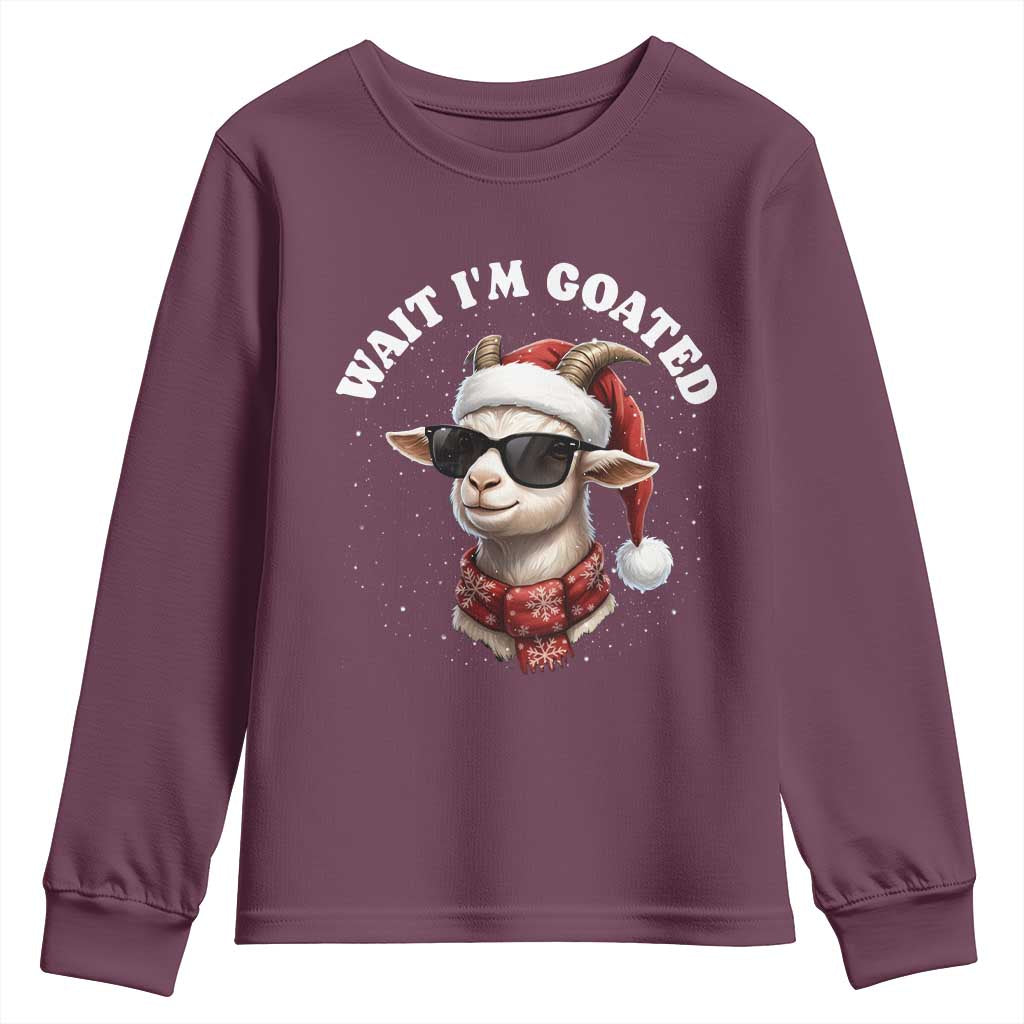 Funny Reindeer Christmas Youth Sweatshirt Wait I Am Goated TS14 Maroon Print Your Wear