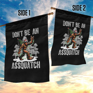 Funny Bigfoot Christmas Garden Flag Do Not Be An Assquatch TS14 Print Your Wear