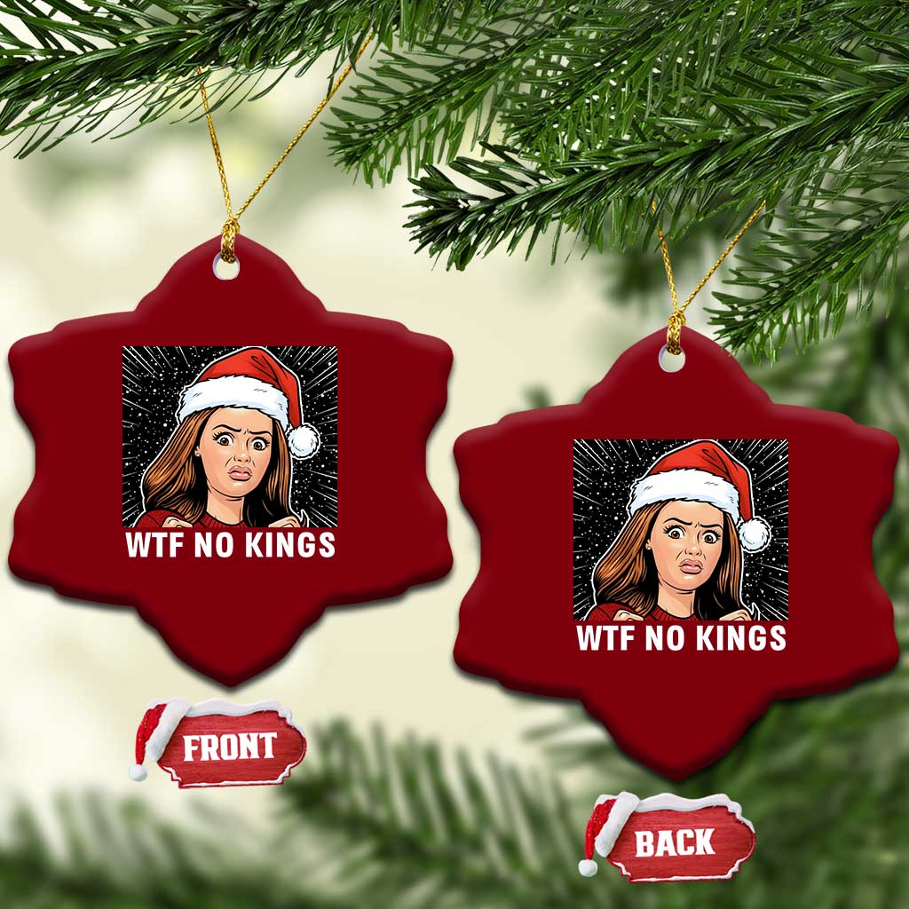 No Kings Ceramic Ornament Funny Doll Face Meme Xmas TS14 Print Your Wear