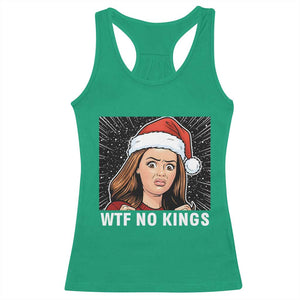 No Kings Racerback Tank Top Funny Doll Face Meme Christmas TS14 Irish Green Print Your Wear