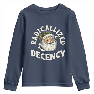 Funny Santa Camo Christmas Youth Sweatshirt Radicalized By Basic Decency TS14 Navy Print Your Wear