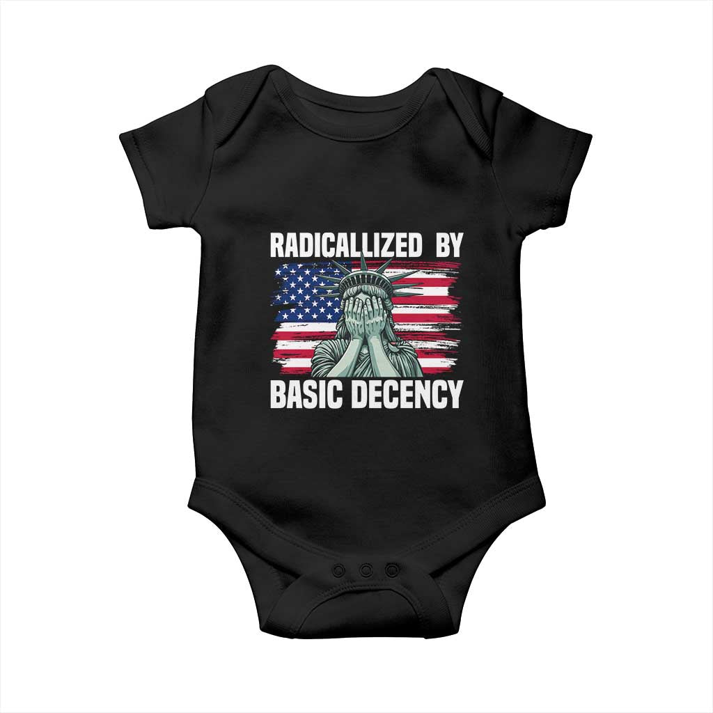Statue of Liberty Patriotic Baby Onesie Radicalized By Basic Decency TS14 Black Print Your Wear
