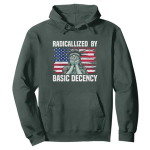Statue of Liberty Patriotic Hoodie Radicalized By Basic Decency TS14 Dark Forest Green Print Your Wear