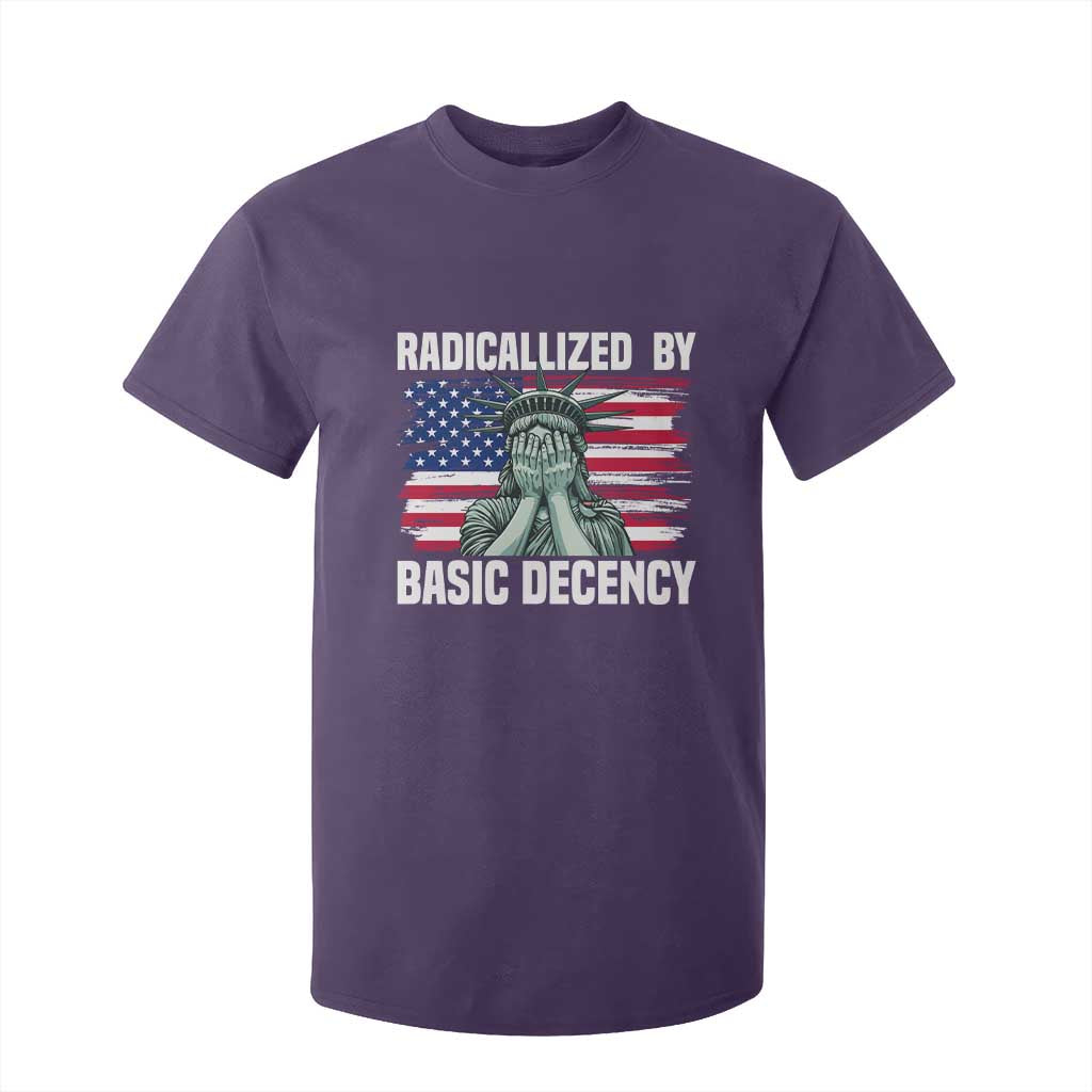 Statue of Liberty Patriotic T Shirt For Kid Radicalized By Basic Decency TS14 Purple Print Your Wear