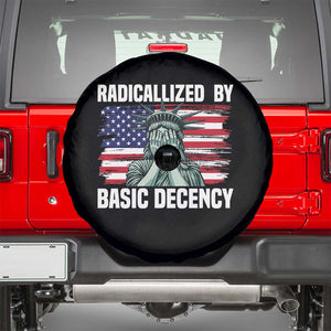 Statue of Liberty Patriotic Spare Tire Cover Radicalized By Basic Decency TS14 Black Print Your Wear