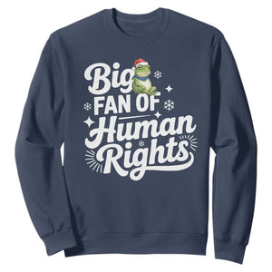 Resist Frog Christmas Sweatshirt Big Fan Of Human Rights Political Meme TS14 Navy Print Your Wear