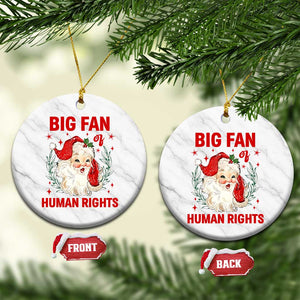 Funny Santa Xmas Ceramic Ornament Big Fan Of Human Rights TS14 1pc White Marble Print Your Wear