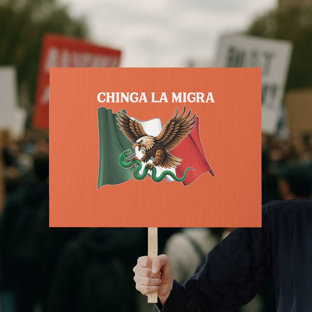 Immigration Rights Protest Protest Sign Chinga La Migra Anti Fascism TS14 Horizontal 18