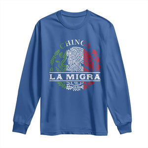 Chinga La Migra Long Sleeve Shirt Immigration Rights Anti Fascism Protest TS14 Royal Blue Print Your Wear