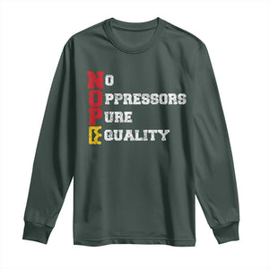 No Kings Long Sleeve Shirt No Oppressors Pure Equality TS14 Dark Forest Green Print Your Wear