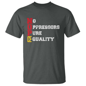 No Kings T Shirt No Oppressors Pure Equality TS14 Dark Heather Print Your Wear