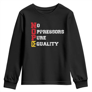 No Kings Youth Sweatshirt No Oppressors Pure Equality TS14 Black Print Your Wear