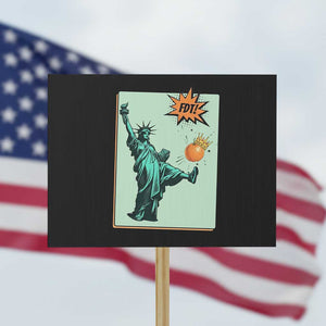 No Kings Protest Sign Statue of Liberty Political Protest TS14 Horizontal 18" × 24" Black Print Your Wear