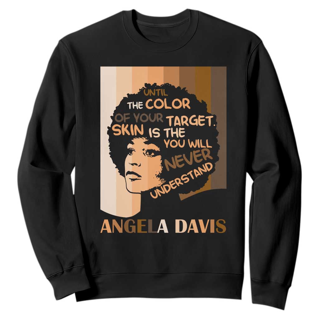 Angela Davis Inspirational Quote Sweatshirt Black Pride Melanin TS14 Black Print Your Wear