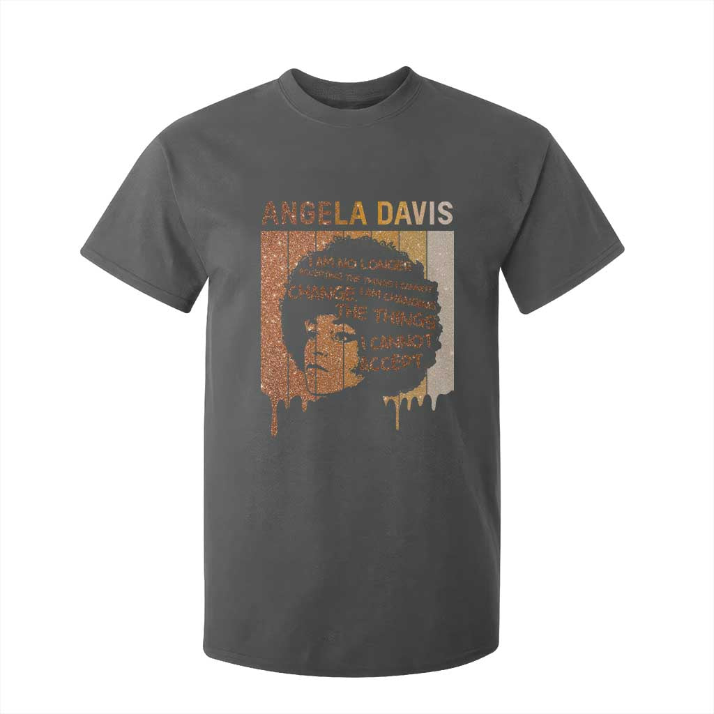 Angela Davis Quote T Shirt For Kid I Am No Longer Accepting The Things I Cannot Change TS14 Dark Heather Print Your Wear