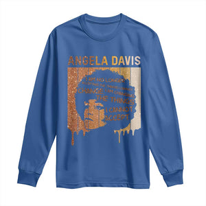 Angela Davis Quote Long Sleeve Shirt I Am No Longer Accepting The Things I Cannot Change TS14 Royal Blue Print Your Wear