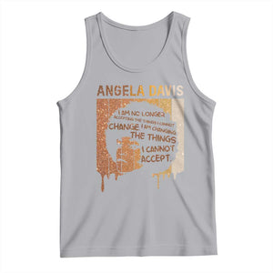 Angela Davis Quote Tank Top I Am No Longer Accepting The Things I Cannot Change TS14 Athletic Heather Print Your Wear