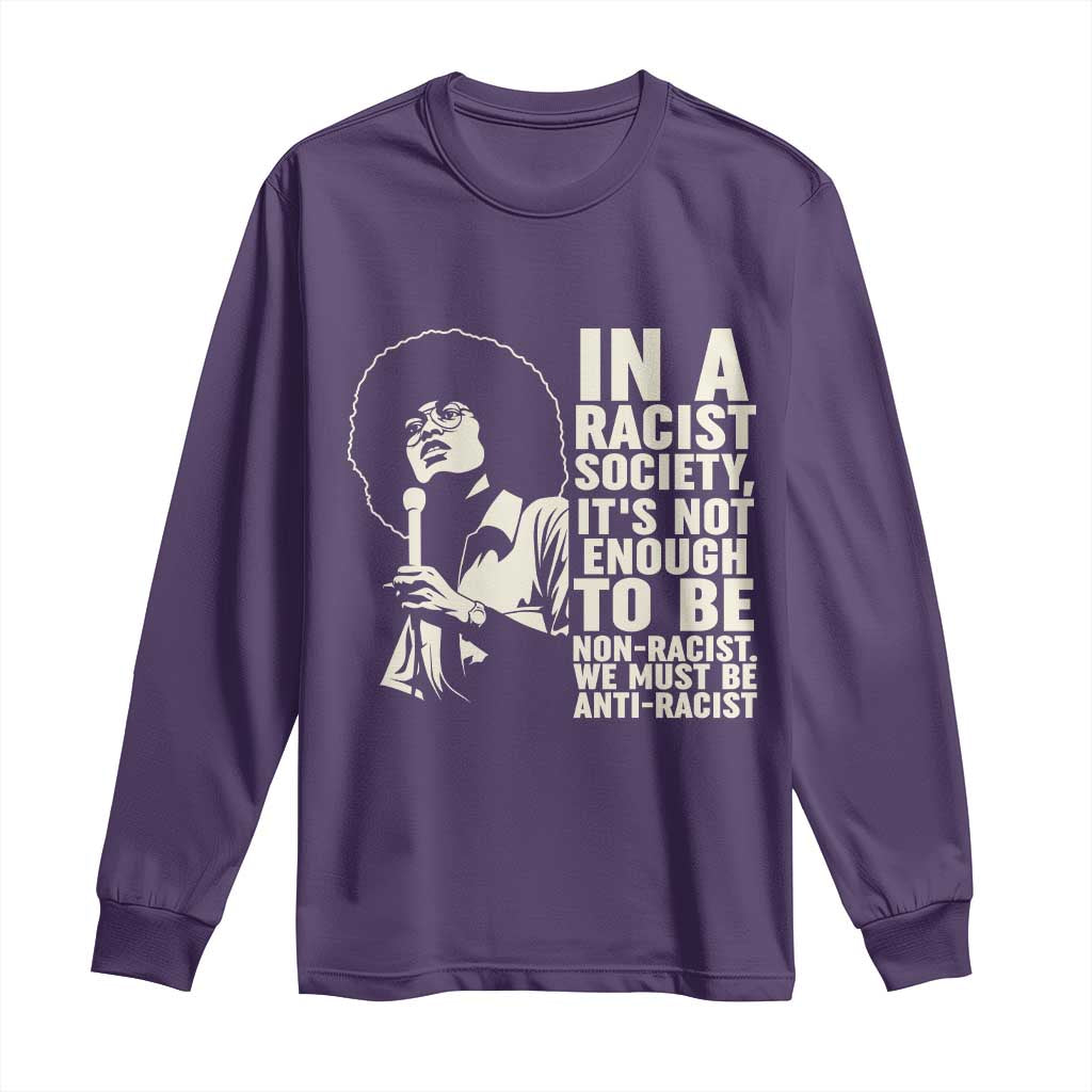 Angela Davis Inspirational Quote Long Sleeve Shirt TS14 Purple Print Your Wear