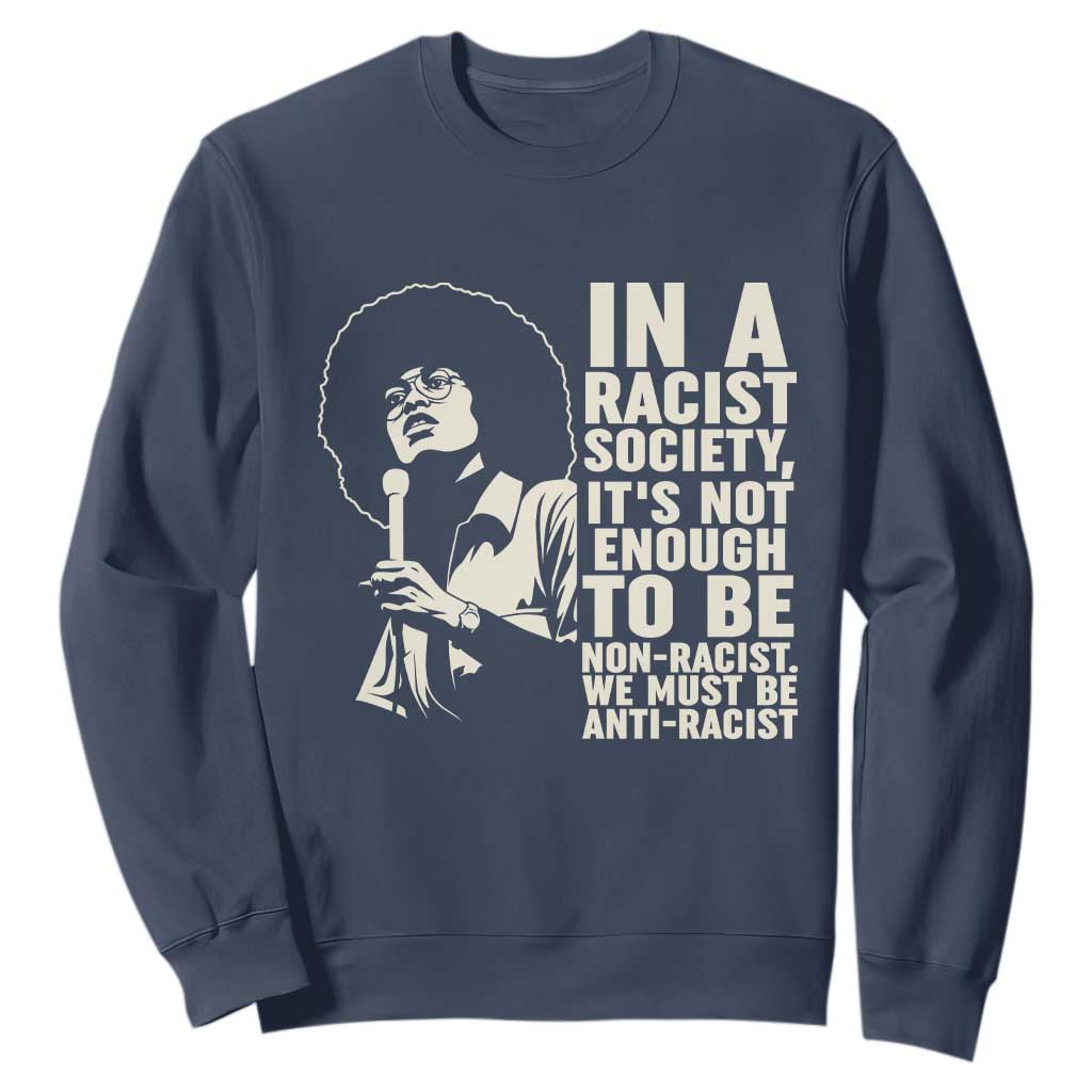 Angela Davis Inspirational Quote Sweatshirt TS14 Navy Print Your Wear