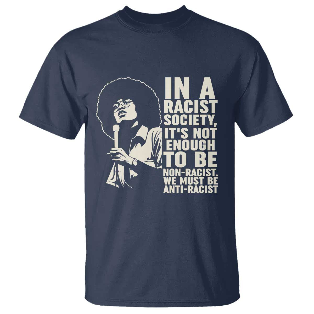 Angela Davis Inspirational Quote T Shirt TS14 Navy Print Your Wear