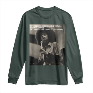 Angela Davis Inspirational Quote Long Sleeve Shirt Black History Month TS14 Dark Forest Green Print Your Wear