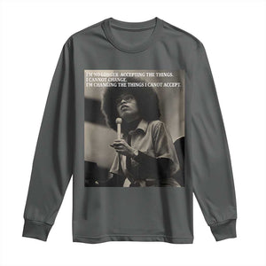 Angela Davis Inspirational Quote Long Sleeve Shirt Black History Month TS14 Dark Heather Print Your Wear