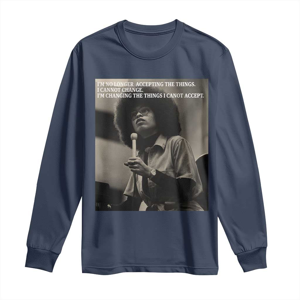 Angela Davis Inspirational Quote Long Sleeve Shirt Black History Month TS14 Navy Print Your Wear